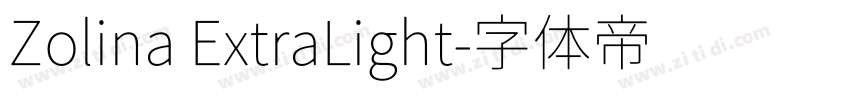Zolina ExtraLight字体转换